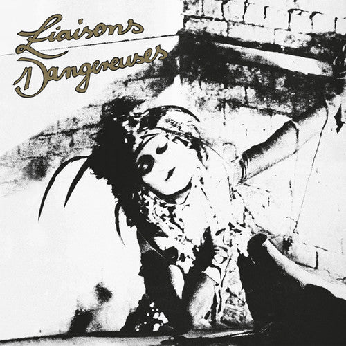 the album cover for Liaisons Dangereuses - Liaisons Dangereuses