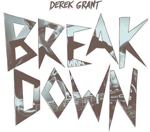 the album cover for Derek Grant - Breakdown