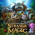 the album cover for Strange Magic [Movie] - Strange Magic [Soundtrack]