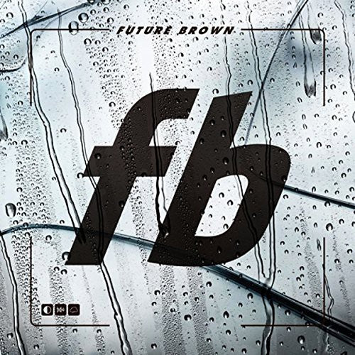 the album cover for Future Brown - Future Brown [Vinyl]