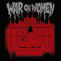 the album cover for War On Women - War on Women