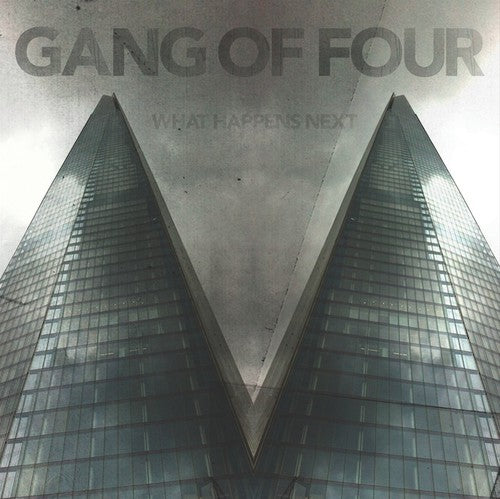 the album cover for Gang Of Four - What Happens Next