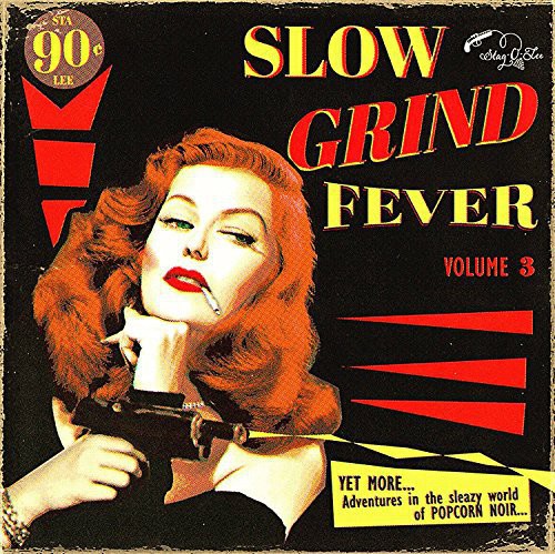the album cover for Slow Grind Fever 3 / Various - Slow Grind Fever 3