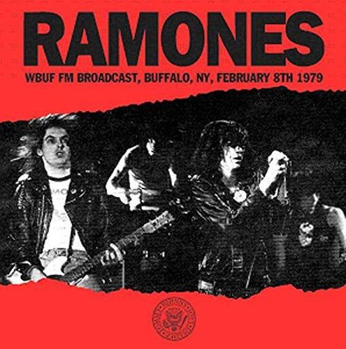 the album cover for Ramones - Wbuf FM Broadcast Buffalo NY February 8th 1979