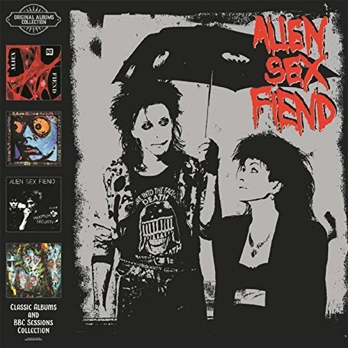 the album cover for Alien Sex Fiend - Classic Albums & Bbc Sessions Collection