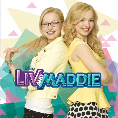 the album cover for Soundtrack - Liv and Maddie (Original Soundtrack)