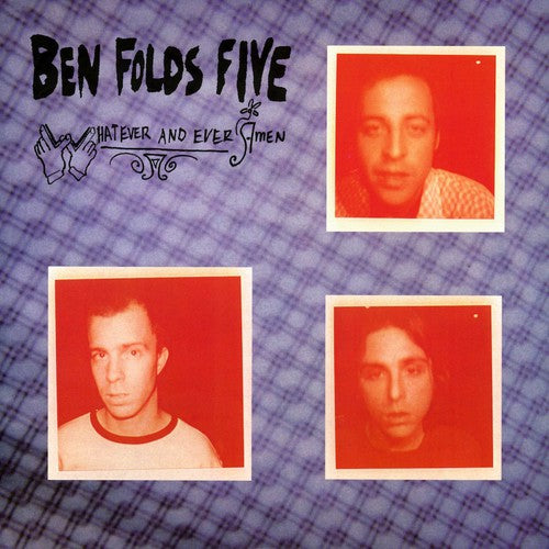 the album cover for Ben Folds Five - Whatever and Ever Amen