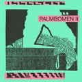 the album cover for Palmbomen II - Palmbomen II