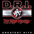 the album cover for D.R.I. - Greatest Hits [Limited Edition Clear LP]