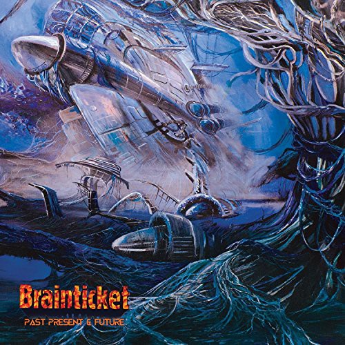 the album cover for Brainticket - Past Present & Future