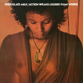 the album cover for Chocolate Milk - Action Speaks Louder Than Words