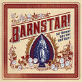 the album cover for Barnstar! - Sit Down Get Up Get Out