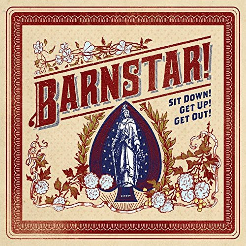 the album cover for Barnstar! - Sit Down Get Up Get Out