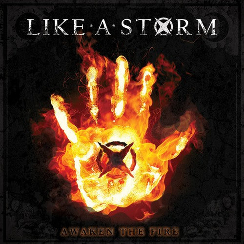 the album cover for Like A Storm - Awaken the Fire