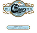 the album cover for Chicago - Live In '75 [2CD]