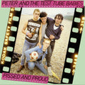the album cover for Peter & Test Tube Babies - Pissed and Proud