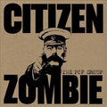 the album cover for The Pop Group - Citizen Zombie [Vinyl]