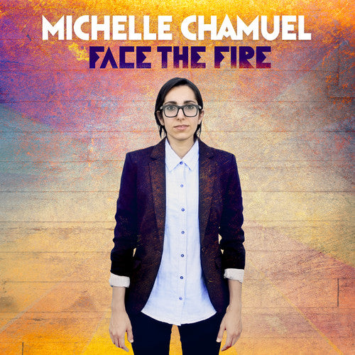 the album cover for Michelle Chamuel - Face the Fire