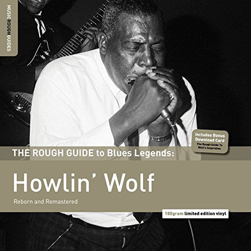 the album cover for Howlin' Wolf - Rough Guide to Blues Legends: Howlin' Wolf