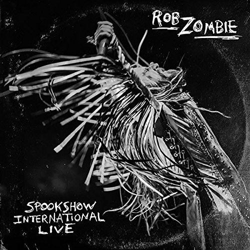 the album cover for Rob Zombie - Spookshow International Live