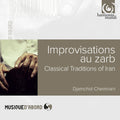 the album cover for Djamchid Chemirani - Improvisations Au Zarb-Classical Tradition Of Iran