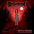 the album cover for Bedemon - Child of Darkness