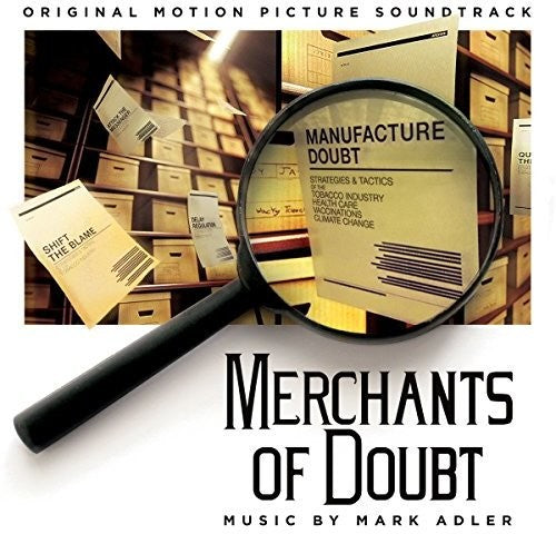 the album cover for Unknown Artist - Merchants of Doubt (Original Motion Picture Soundtrack)