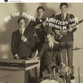 the album cover for We The People / American Zoo - Visions of Time: Complete Recordings