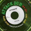 the album cover for Attack Dub Rare Dubs From Attack Records 73 / Va - Attack Dub: Rare Dubs from Attack Records 73 / Va