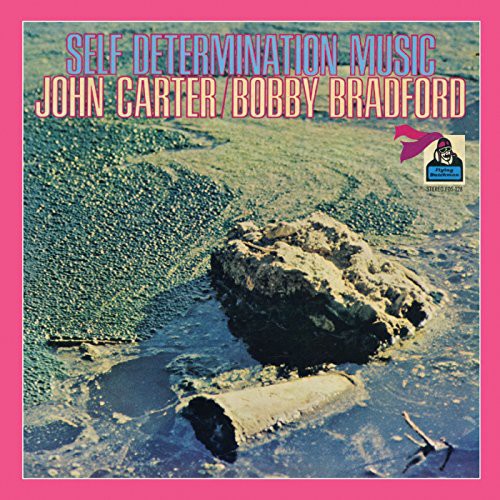 the album cover for John Carter / Bradford,Bobby - Self Determination Music