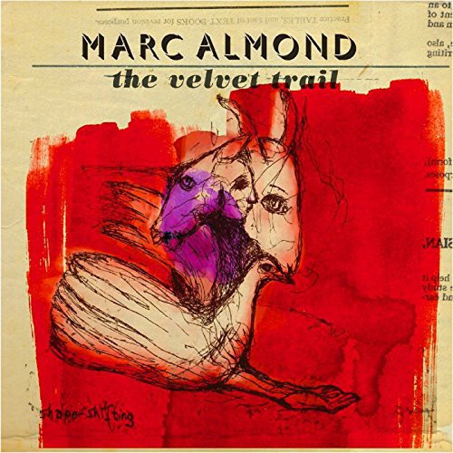 the album cover for Marc Almond - Velvet Trail