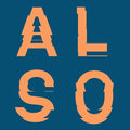 the album cover for Also - Also Ep 02