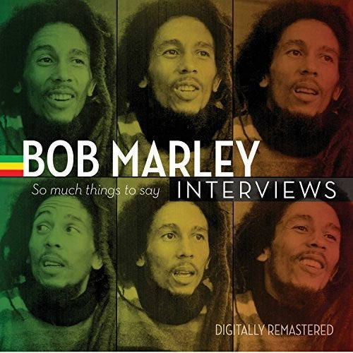 the album cover for Bob Marley - Bob Marley Interviews: So Much Things to Say