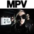 the album cover for MPV - In Lust We Trust