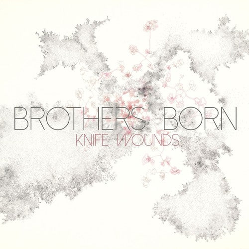 the album cover for Brothers Born - Knife Wounds