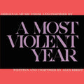 the album cover for A Most Violent Year [Movie] - A Most Violent Year [Soundtrack]