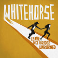 the album cover for Whitehorse - Leave No Bridge Unburned