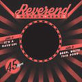 the album cover for Reverend Horton Heat - It's a Rave-Up B/W Beer, Write This Song