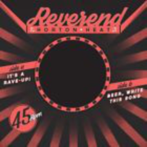 the album cover for Reverend Horton Heat - It's a Rave-Up B/W Beer, Write This Song