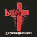 the album cover for Bush - Deconstructed (Red Vinyl) (Hol) [Colored Vinyl]