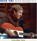the album cover for Buck Owens - Buck Em! Volume 2 - The Music Of Buck Owens (1967-1975)