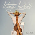 the album cover for Letoya Luckett - Back 2 Life