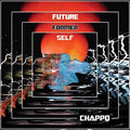 the album cover for Chappo - Future Former Self [Vinyl]