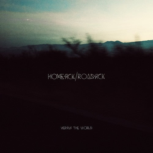 the album cover for Versus The World - Homesick/Roadsick