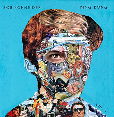 Bob Schneider - King Kong Vol. 1 EP [Limited Edition]