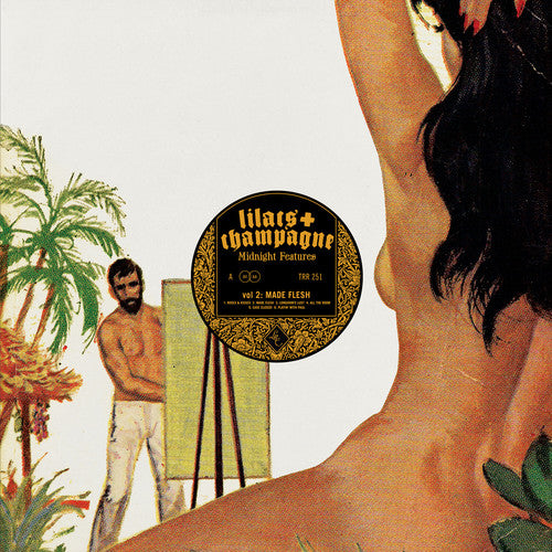 the album cover for Lilacs & Champagne - Midnight Features Vol. 2: Made Flesh [Vinyl]