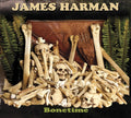 the album cover for James Harman - Bonetime