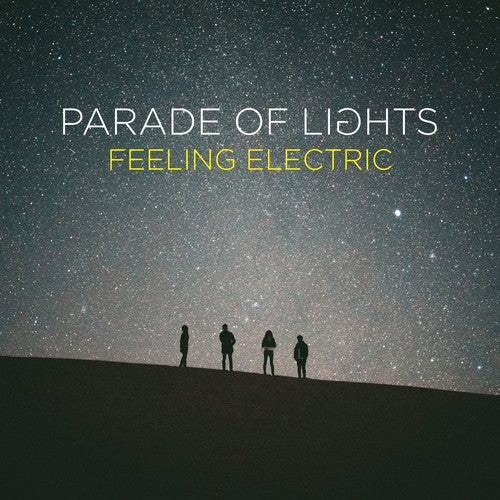 the album cover for Parade of Lights - Feeling Electric