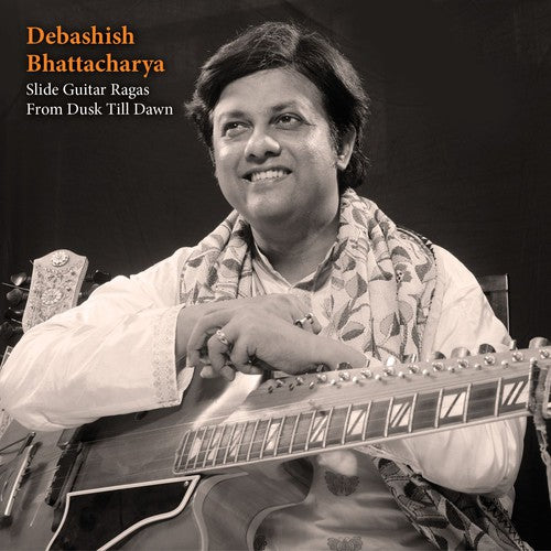 the album cover for Debashish Bhattacharya - Slide-Guitar Ragas from Dusk Till Dawn