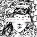 the album cover for Best Girl Athlete - Carve Every Word